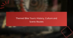 Themed Bike Tours: History, Culture and Scenic Routes